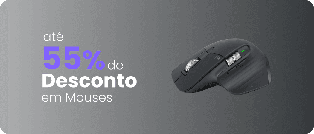 Ate 55% de desconto em mouses!