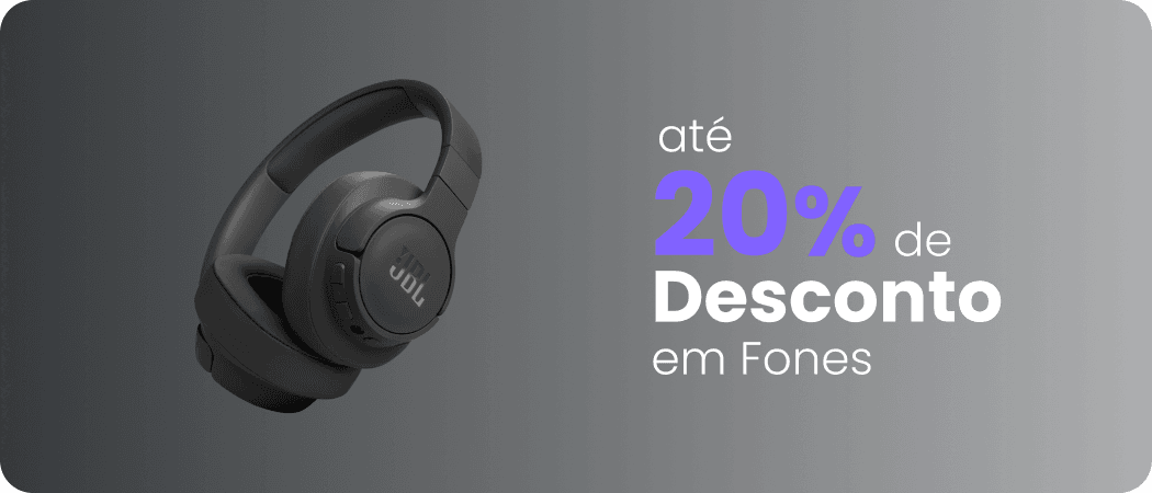 Ate 55% de desconto em fones!